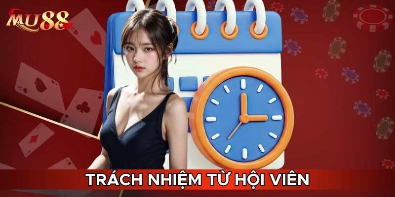 Trách nhiệm từ hội viên