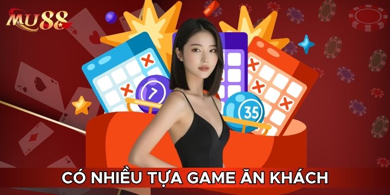 Có nhiều tựa game ăn khách